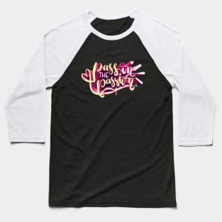 Passion Baseball T-Shirt